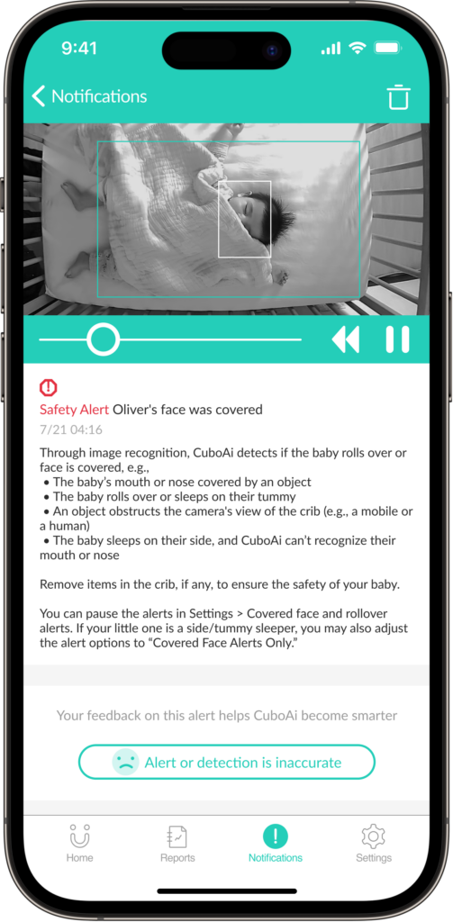 CuboAi Covered-Face & Rollover Detection: Instantly alerts parents when their baby is in a potentially dangerous situation, helping to prevent accidents. 